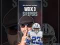 3 SLEEPERS You NEED To Add Ahead of Week 3 in the NFL! 🤫 #shorts