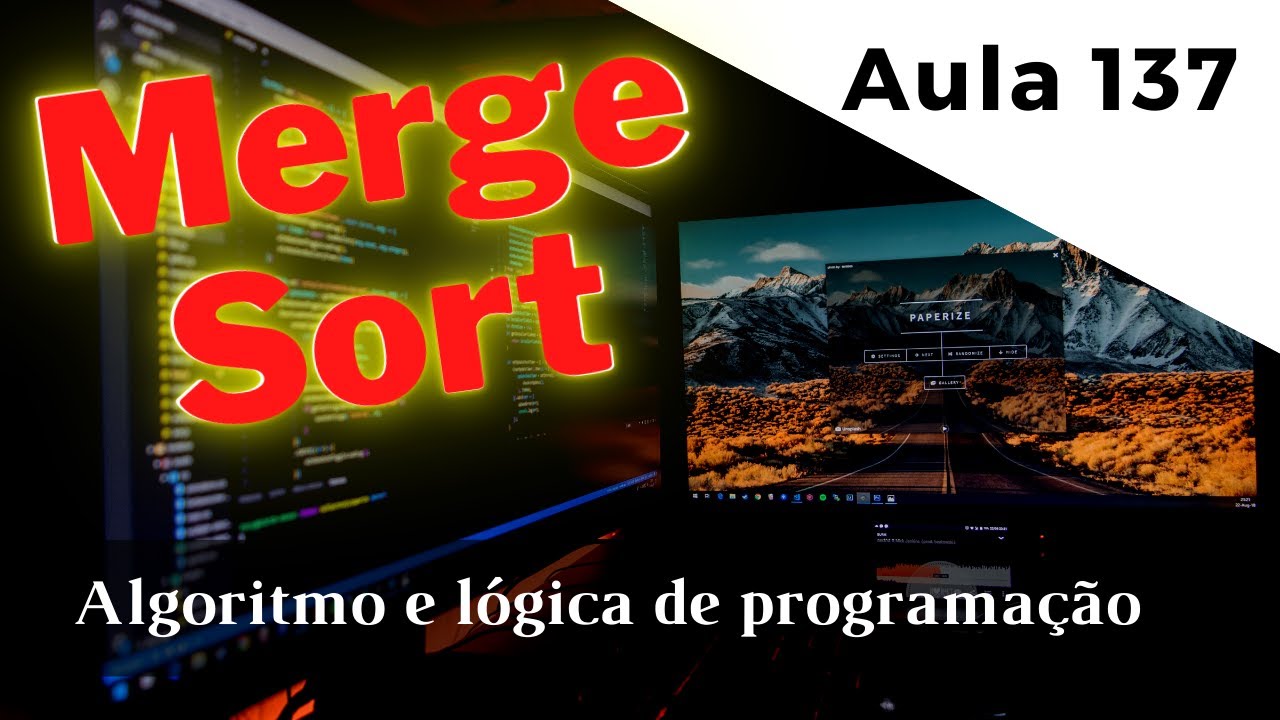 Dúvida | Como funciona o Algoritmo de Ordenação Merge Sort? Implementação em Portugol | aula 137