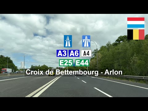 [4KHDR] Driving in Luxembourg and Belgium: A3, A6 E44 & A4 E25 from Croix de Bettembourg to Arlon