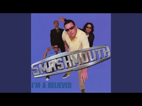Video thumbnail for I’m A Believer (Radio Edit)
