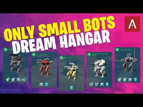 War Robots - ONLY SMALL ROBOTS Dream Hangars Episode 68 WR Max Gameplay