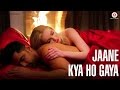 Jaane Kya Ho Gaya Official Music Video Anuj Sachdeva Innata Desh Deepak