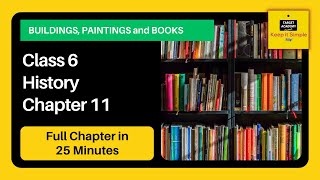Class 6 History - Buildings, Paintings & Books