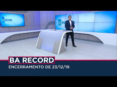 Encerramento do BA Record - RecordTV Itapoan (23/12/2019)
