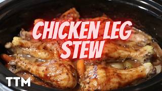 EASY Slow Cooker Chicken Stew ~ Crockpot Chicken Leg Recipe ~ Crock Pot Meal