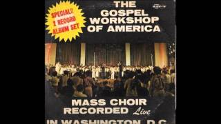 The Lord Is Coming Soon (1979) Gospel Music Workshop of America Mass Choir