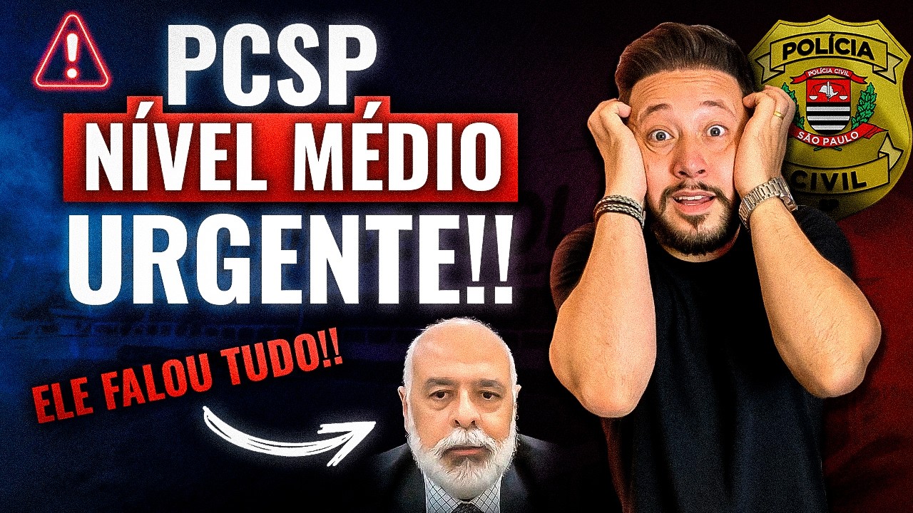 PC-SP NÍVEL MÉDIO: Delegado revela se há possibilidade de novo concurso!