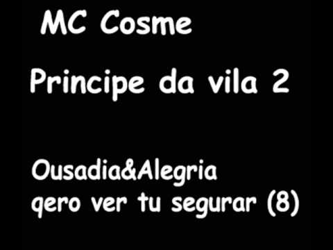 MC Cosme - Principe da Vila II