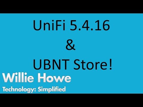 UniFi 5.4.16 & store.ubnt.com