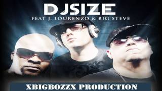 DJ Size feat J. Lourenzo & Big Steve - Sunglasses