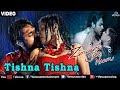 Tishna Tishna Full Song (Zindagi Tere Naam ...