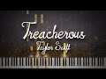Treacherous - Taylor Swift (Piano Solo Tutorial)