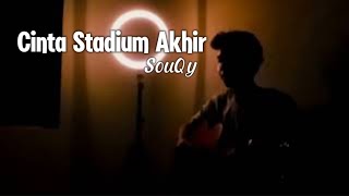 Download lagu Cinta Stadium Akhir - SouQy ( Cover Gitar By Muhdi Ramadhan ) mp3