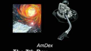 AmDex - The 7th Day (Next Shabbat Remix)
