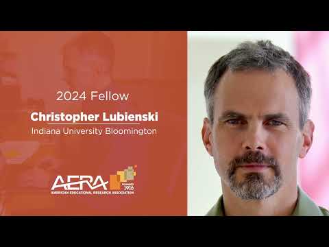 2024 AERA Fellows - Christopher Lubienski
