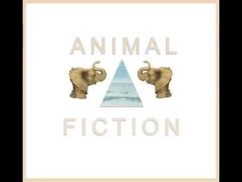 Animal Fiction - I Think I Like That