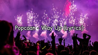 Popcaan - Way up (Lyrics)