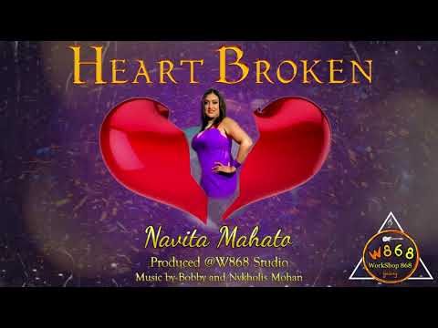 HeartBroken - WorkShop 868 Band | Navita Mahato (Chutney Soca 2021)