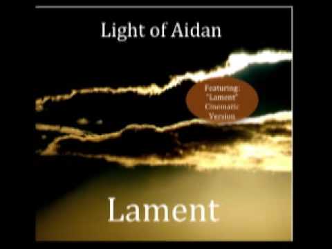 Light of Aidan Impossibly Beautiful (ft. Note for A Child)
