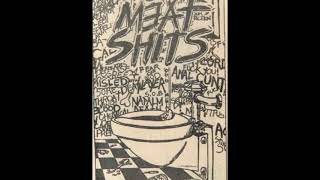 Meat Shits   Alternative To Shit