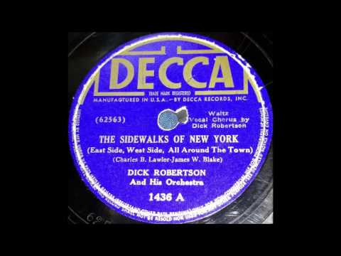 The Sidewalks Of New York  - Dick Robertson and his Orchestra