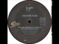 CULTURE CLUB - Miss Me Blind  ̷  It's A Miracle (Extended Dance Re-mix) HQ