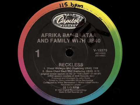 Afrika Bambaataa And Family Feat UB40 - Reckless (Soca Chant Zouk Mix) (1988)
