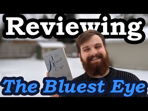 Reviewing The Bluest Eye after reading it twice