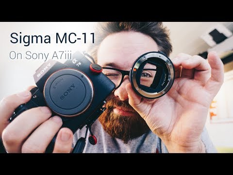 Sigma MC-11 on Sony A7 iii - In-Depth Testing - Part 1