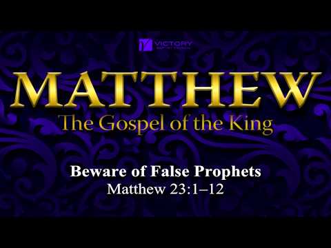 108) Beware Of False Prophets