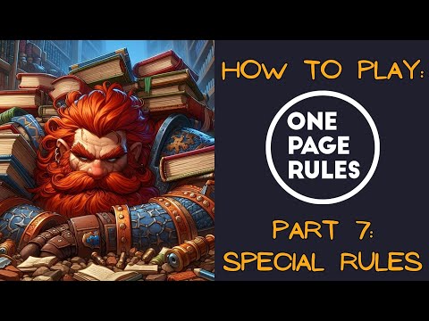 How to play One Page Rules: Part 7 - Special Rules