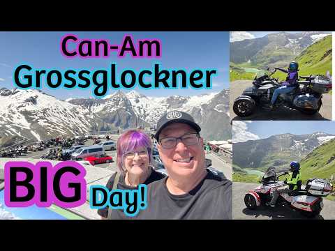 Can-Am Grossglockner The BIG Day Is Here!! CHALLENGE Accepted!