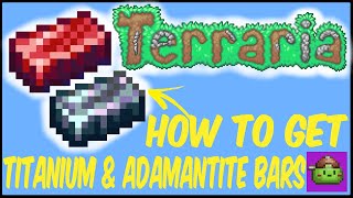 How To Get Titanium & Adamantite Bars (Step By Step) In Terraria | Terraria 1.4.4.9