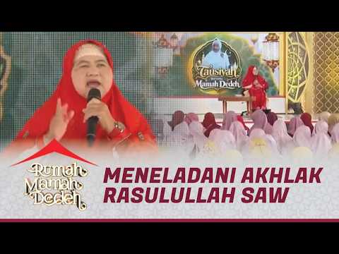 Tujuan Kita Hidup di Dunia, Meneladani Akhlah Rasulullah..