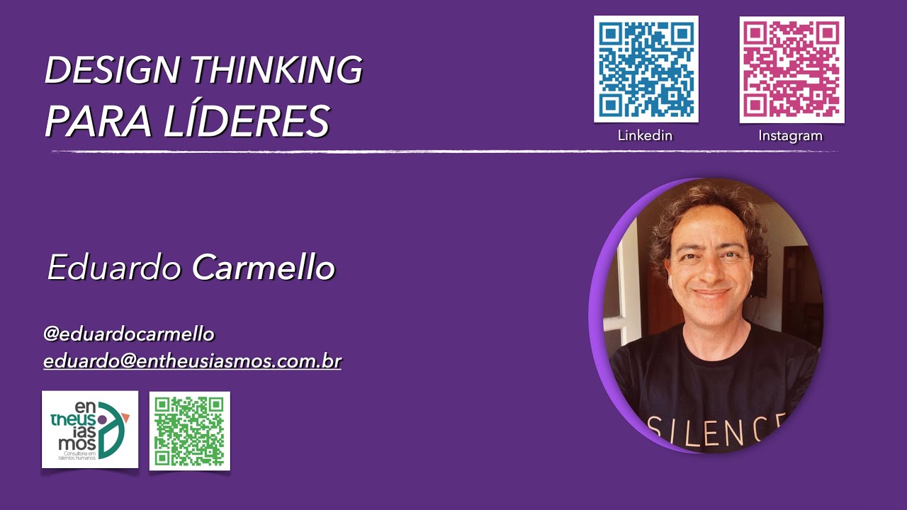 Design Thinking para Líderes, com Eduardo Carmello