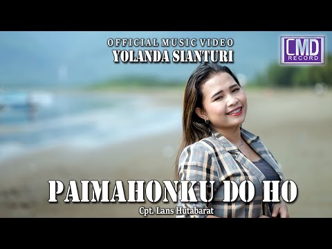 Yolanda Sianturi - Paimahonku Do Ho (Lagu Batak Terbaru 2022) Official Music Video