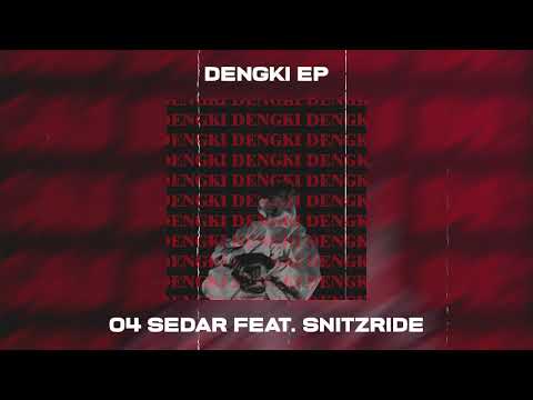 04 SEDAR (feat. Snitzride)