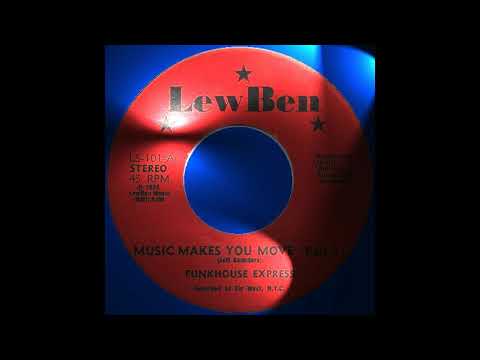 Funkhouse Express   Music Makes You Move