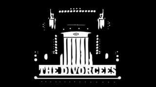 The Divorcees - Little White Pills