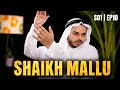 SHAIKH MALLU WHAT NONSENSE S01 E10 Sidharth Sagar