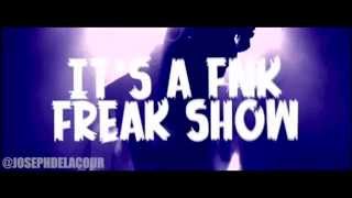 Lady Gaga - It's A FNK Freak Show