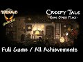Creepy Tale Some Other FULL GAME 100% Walkthrough / All Achievements
