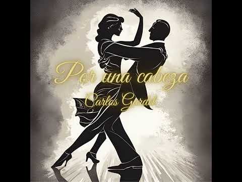 🎶 Tango "Por una Cabeza" en 432 Hz - Carlos Gardel 🎶
