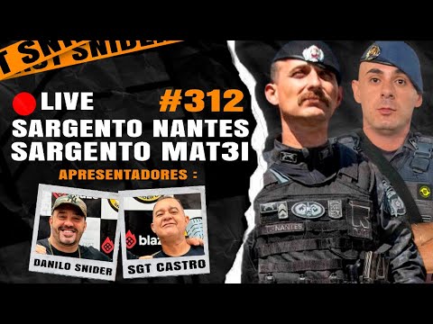 [AO VIVO] SARGENTO NANTES E SARGENTO MAT3I