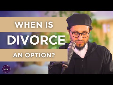 When is Divorce Allowed in Islam? What Should I Do?