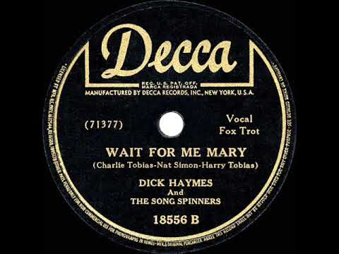 1943 HITS ARCHIVE: Wait For Me Mary - Dick Haymes (a cappella)