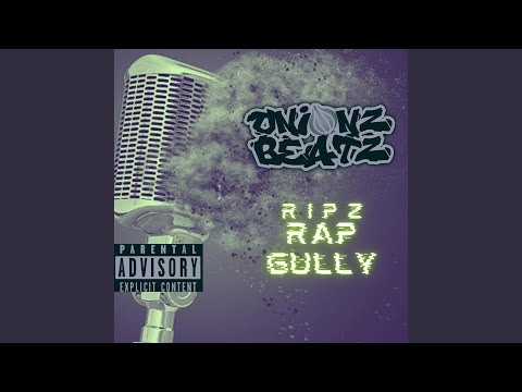 Rap Gully (feat. RIPZ)