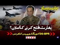 LIVE DG ISPR Ahmed Sharif Chaudhry Important Press Conference Pak India WAR High Alert