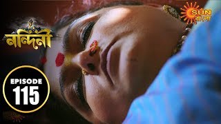 Nandini - Episode 115 | 20th Dec 2019 | Sun Bangla TV Serial | Bengali Serial
