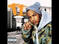 T.I. Feat B.G. - What They Do
